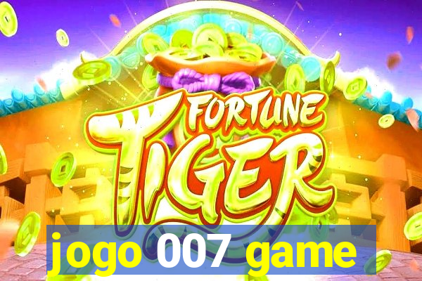 jogo 007 game